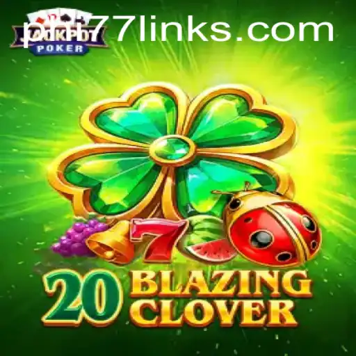 Discover the Exciting World of 20BlazingClover: A New Gaming Phenomenon