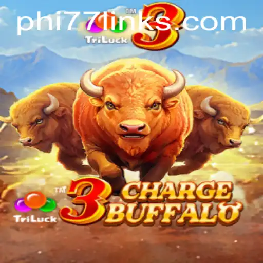 3ChargeBuffalo: Unleashing the Power of Strategy and Skill with PHI77