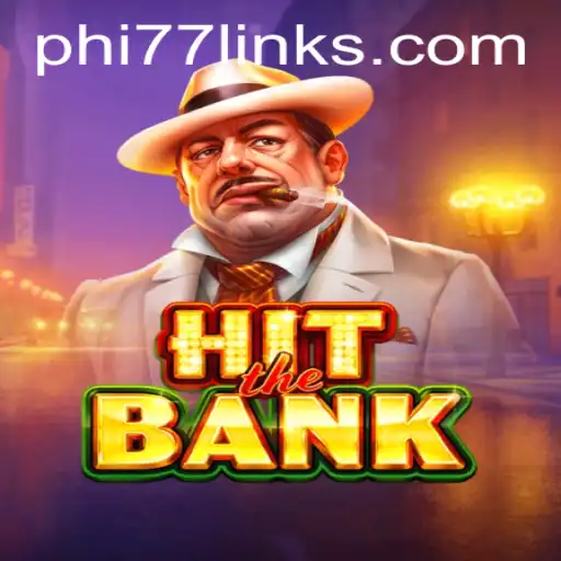 Unveiling HitTheBank: The Thrilling New Game Taking the World by Storm