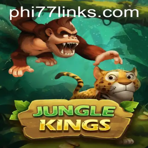Discover the Thrilling World of JungleKings with PHI77